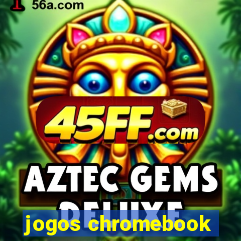 jogos chromebook